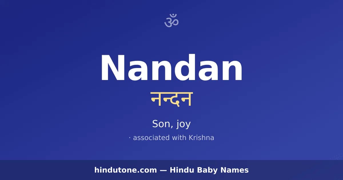 Nandan — Hindu Boy Names with N