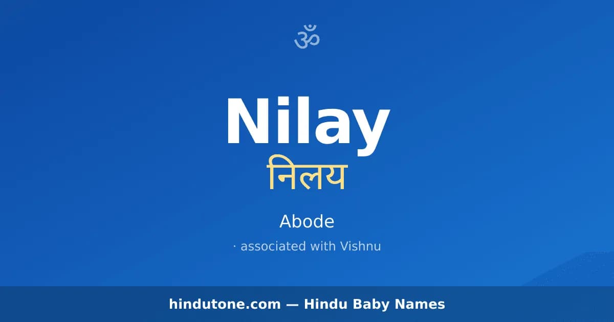 Nilay — Hindu Boy Names with N