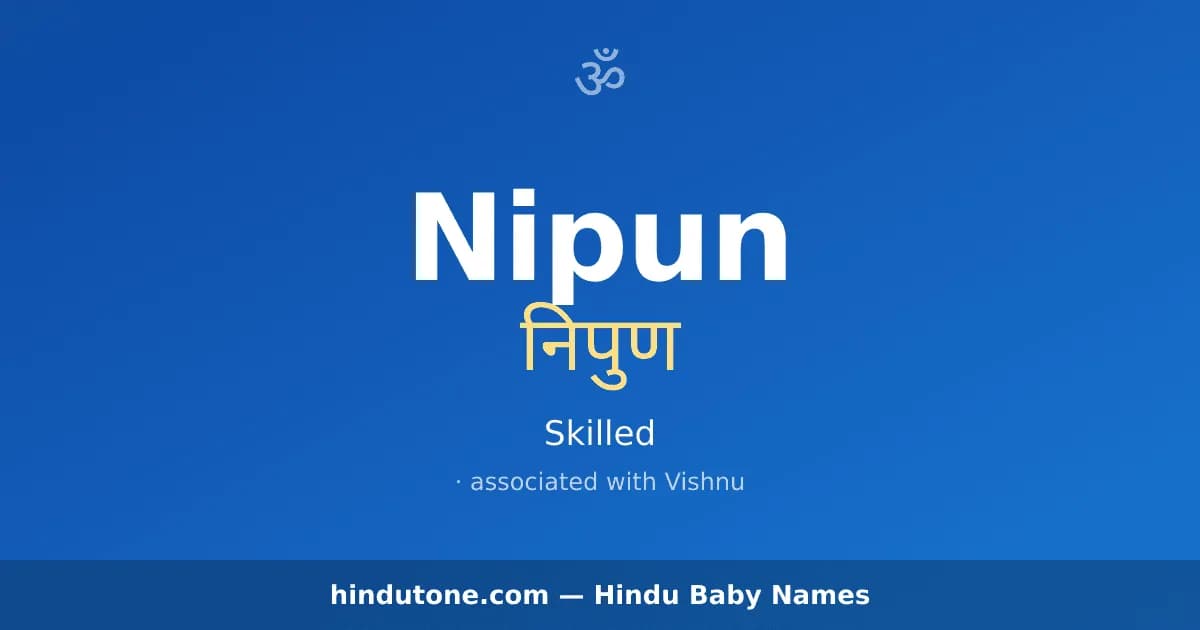 Nipun — Hindu Boy Names with N
