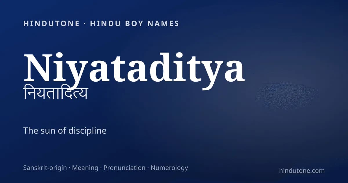 Niyataditya — Hindu Boy Names with N