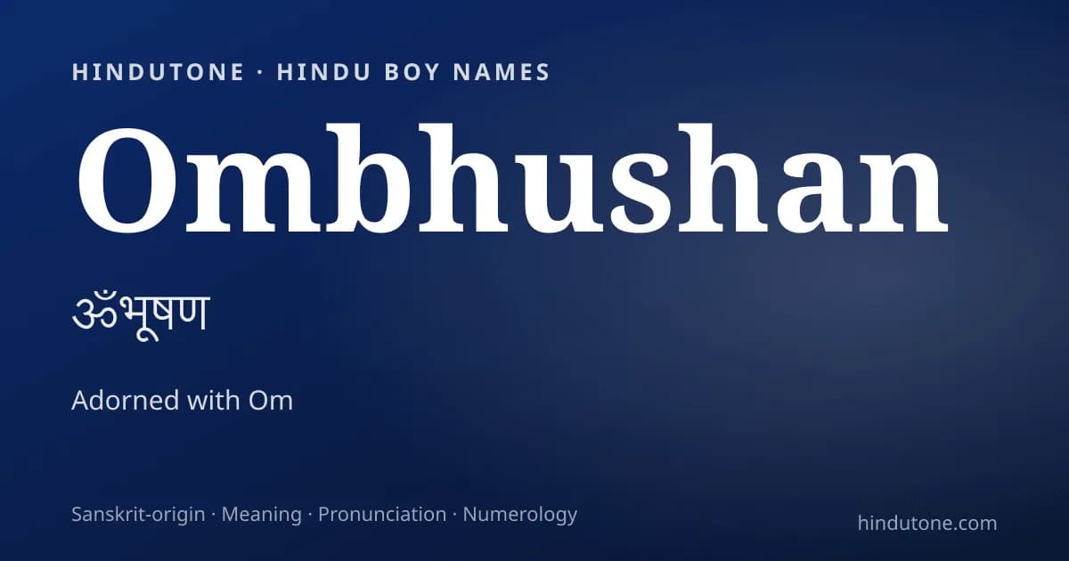 Ombhushan — Hindu Boy Names with O