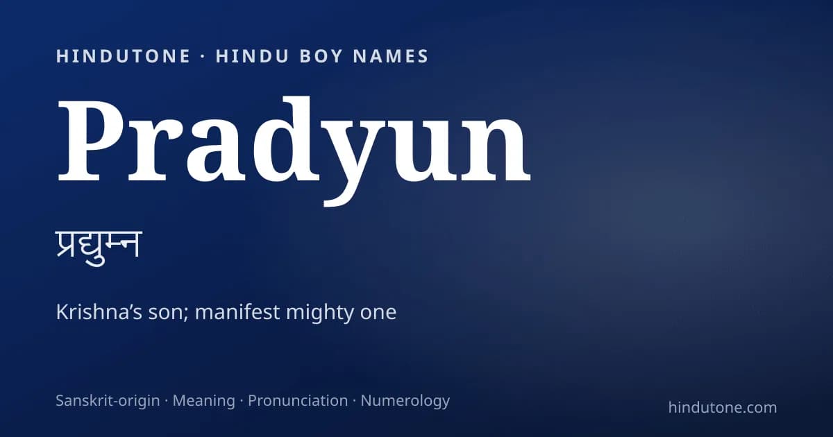 Pradyun — Hindu Boy Names with P