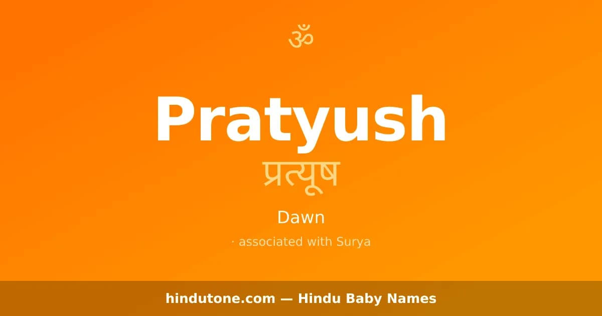 Pratyush — Hindu Boy Names with P