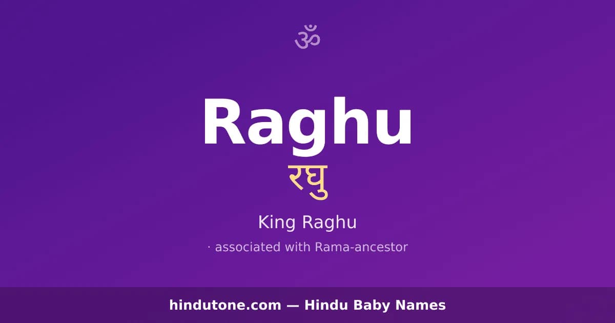 Raghu — Hindu Boy Names with R