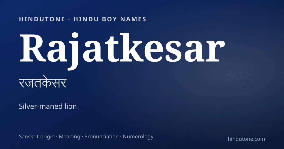 Rajatkesar — Hindu Boy Names with R