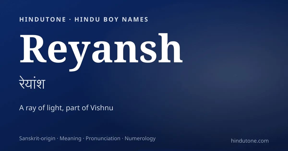 Reyansh — Hindu Boy Names with R