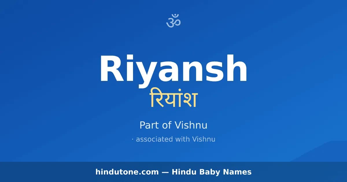 Riyansh — Hindu Boy Names with R