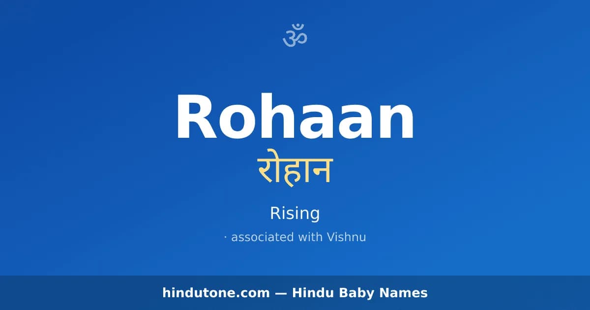 Rohaan — Hindu Boy Names with R