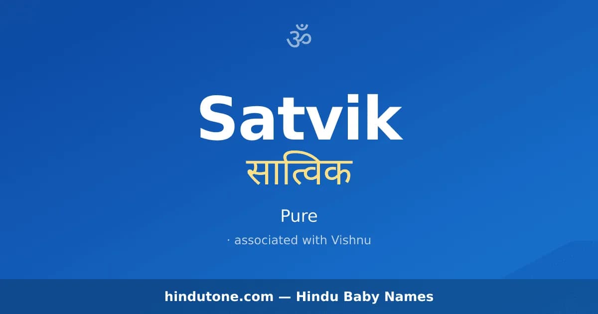 Satvik — Hindu Boy Names with S