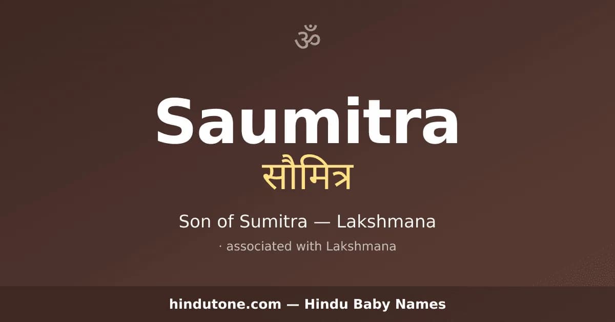 Saumitra — Hindu Boy Names with S