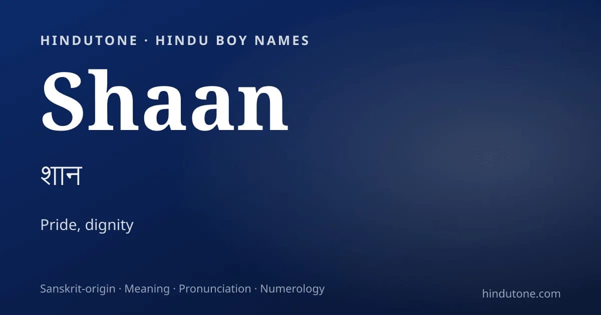 Shaan — Hindu Boy Names with S