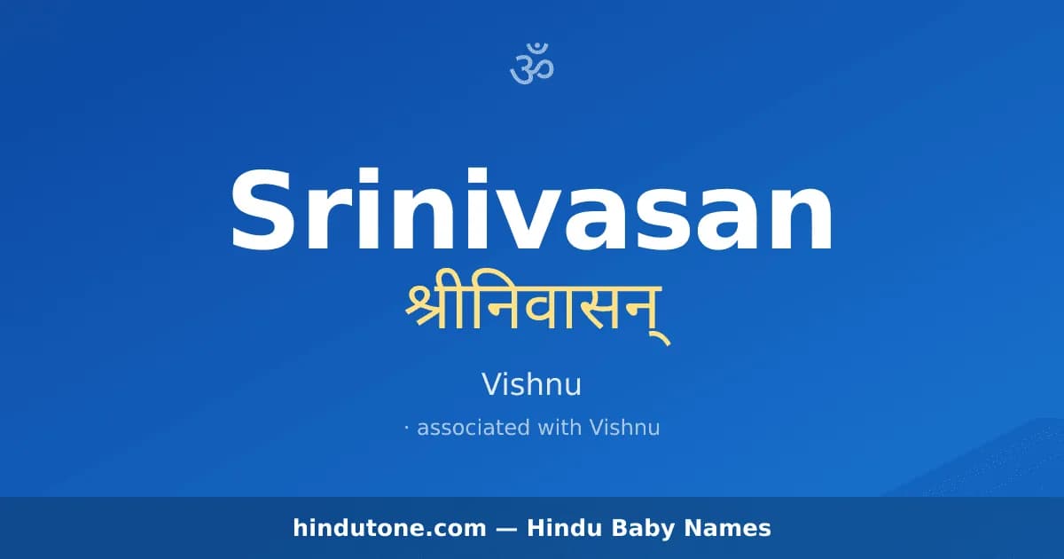 Srinivasan — Hindu Boy Names with S