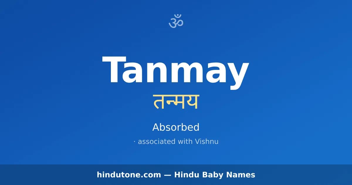 Tanmay — Hindu Boy Names with T