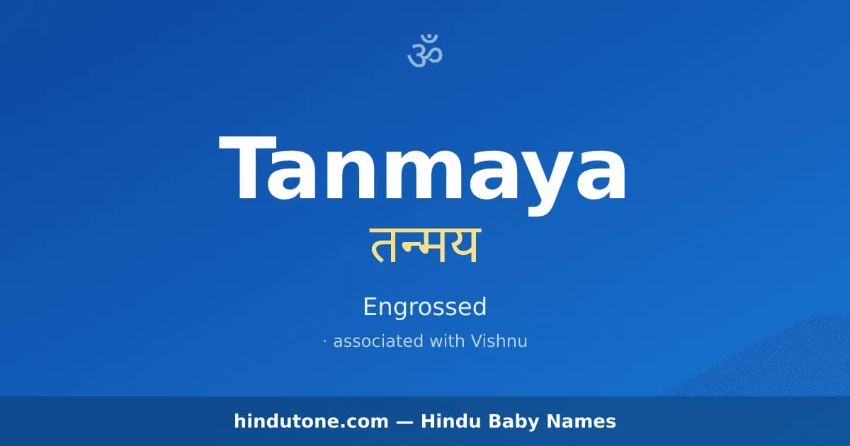 Tanmaya — Hindu Boy Names with T
