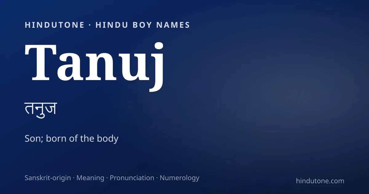 Tanuj — Hindu Boy Names with T