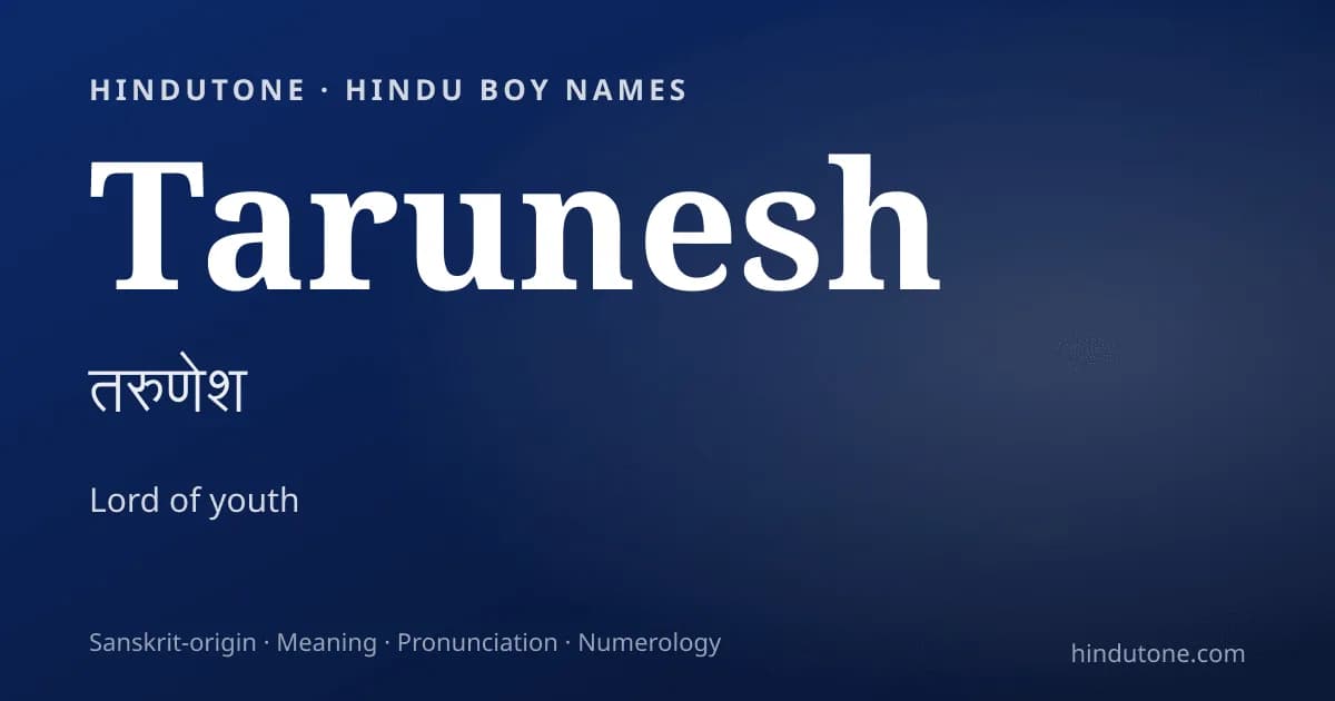 Tarunesh — Hindu Boy Names with T