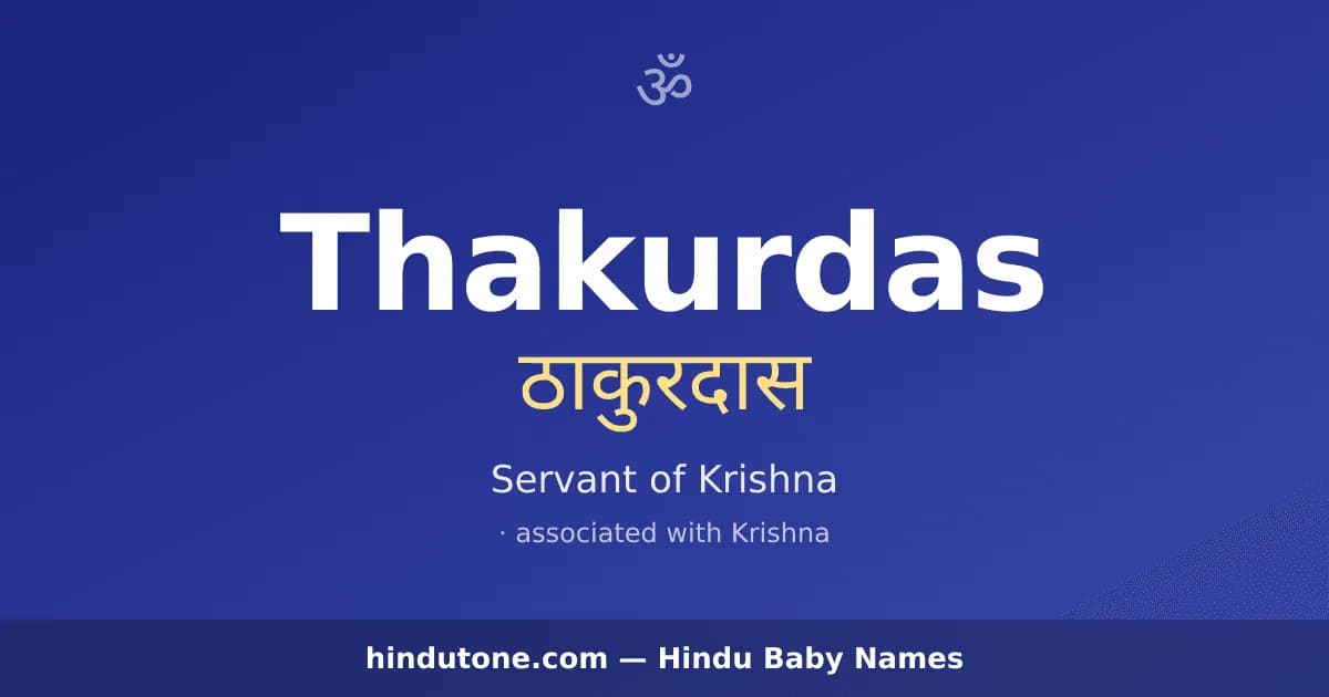 Thakurdas — Hindu Boy Names with T