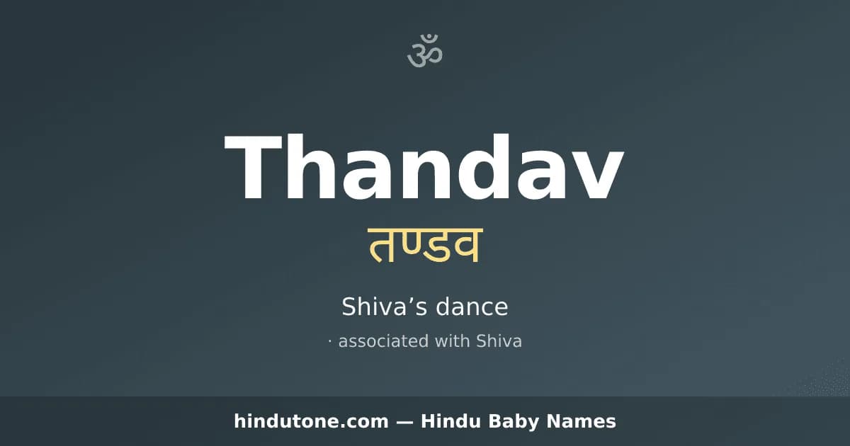 Thandav — Hindu Boy Names with T