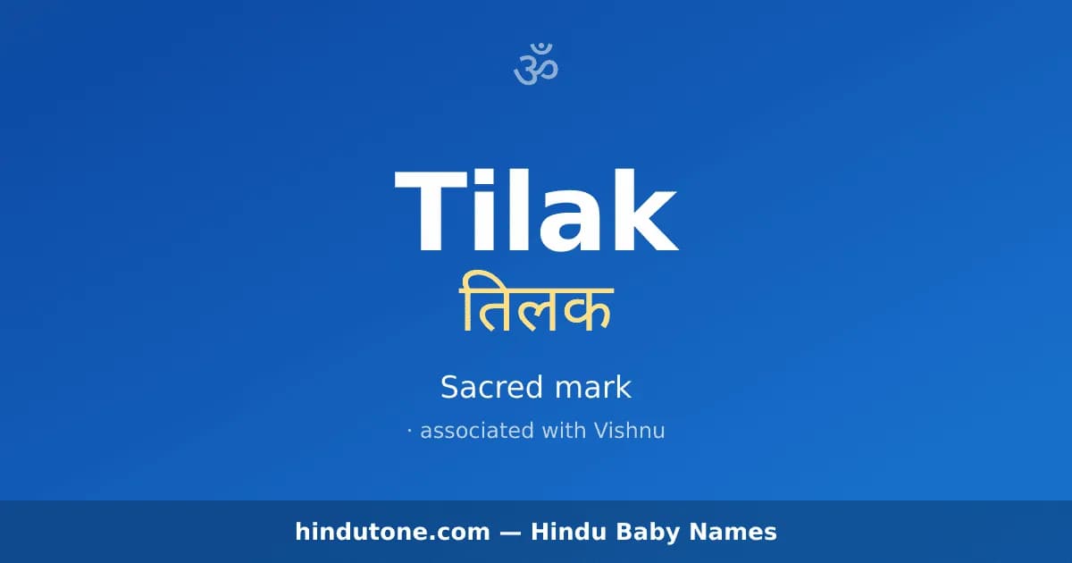 Tilak — Hindu Boy Names with T