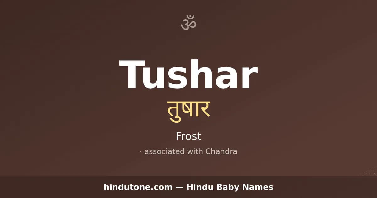 Tushar — Hindu Boy Names with T