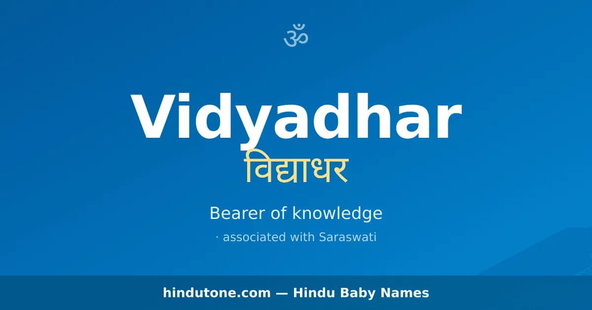Vidyadhar — Hindu Boy Names with V