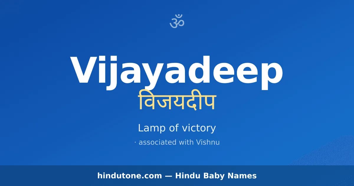 Vijayadeep — Hindu Boy Names with V