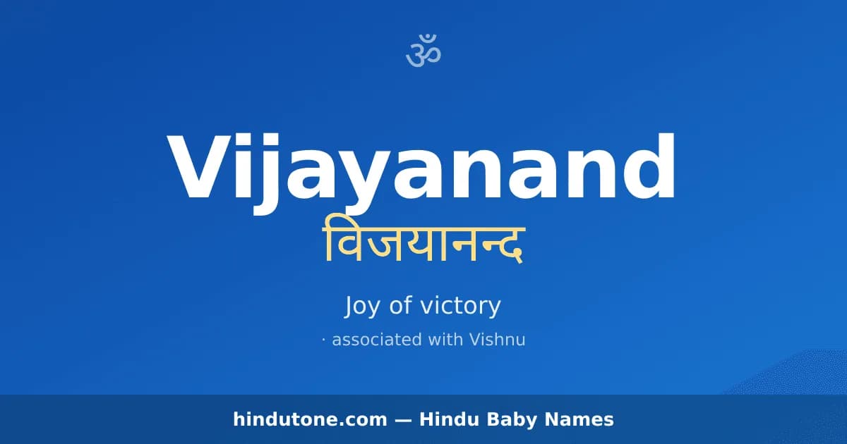 Vijayanand — Hindu Boy Names with V