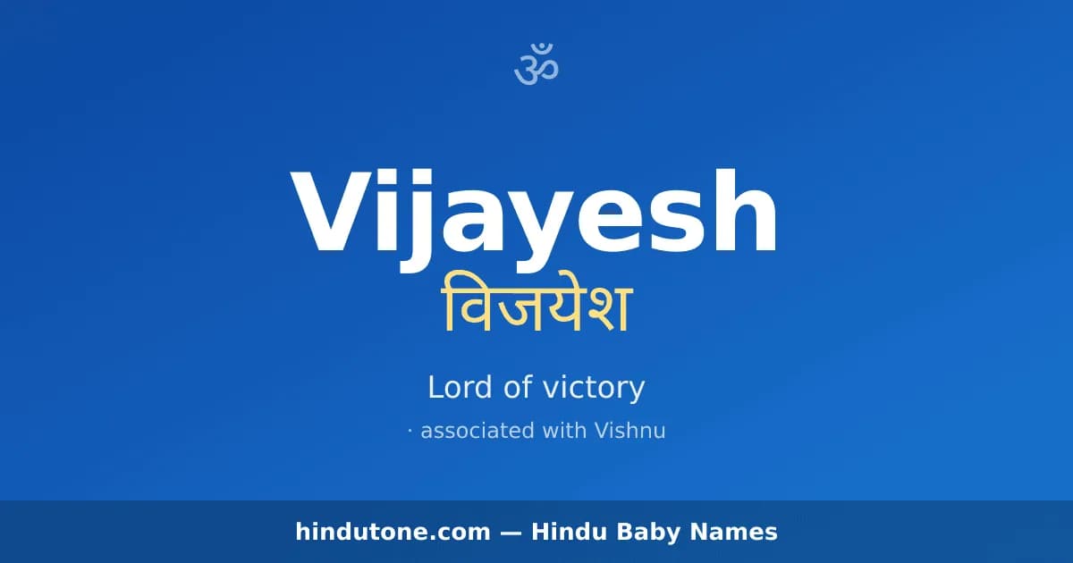 Vijayesh — Hindu Boy Names with V
