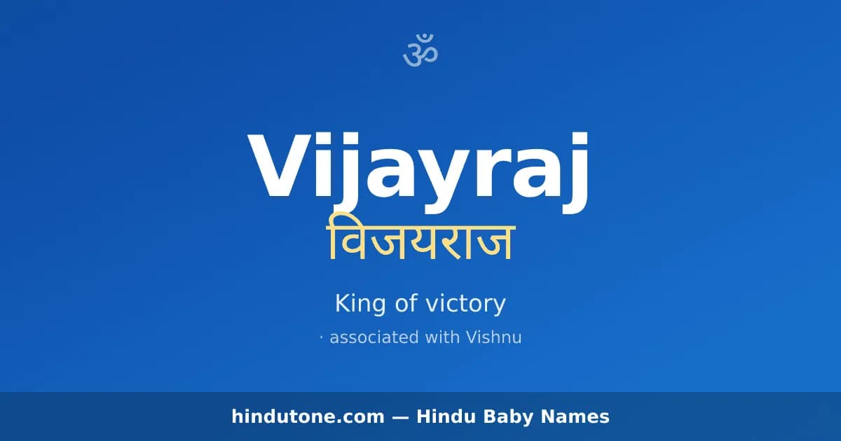 Vijayraj — Hindu Boy Names with V