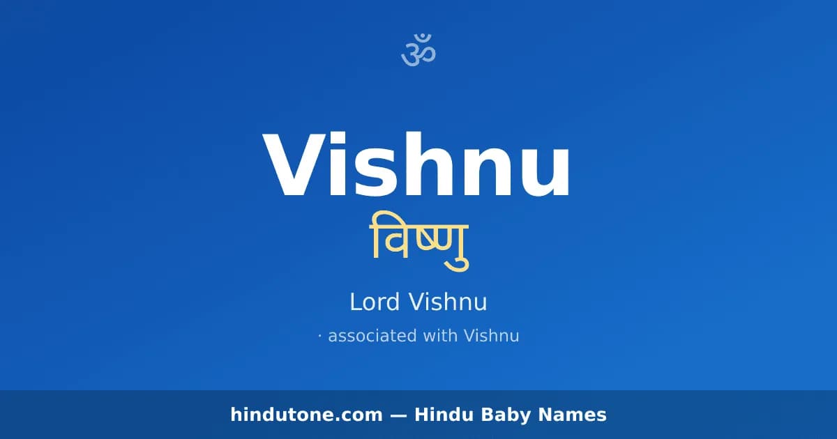 Vishnu — Hindu Boy Names with V