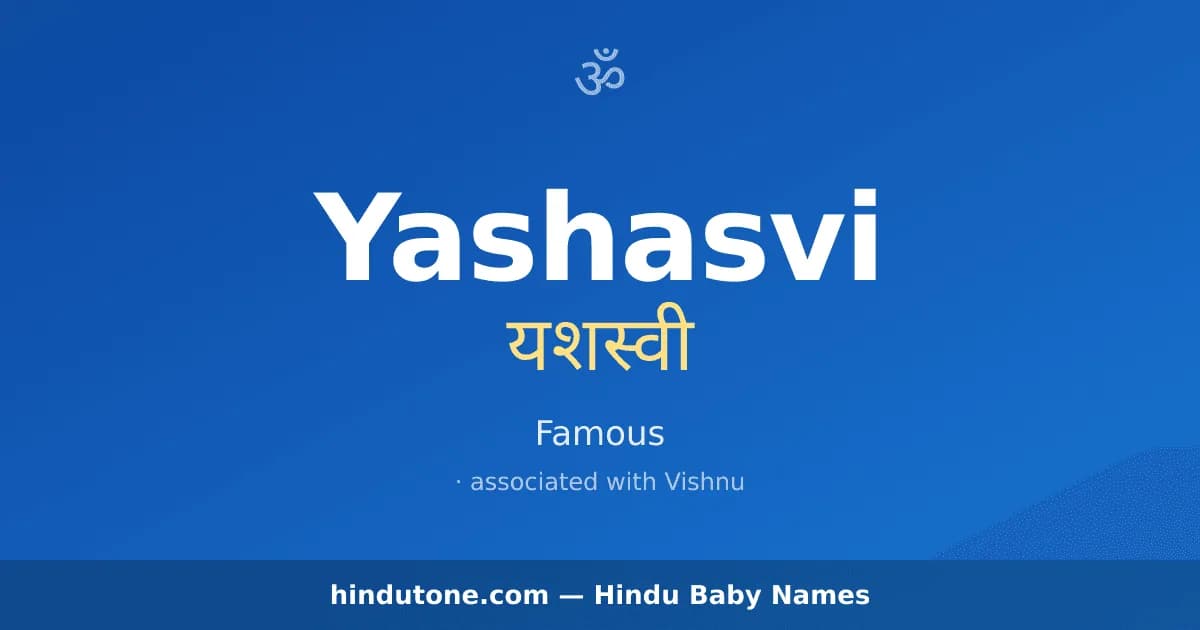 Yashasvi — Hindu Boy Names with Y