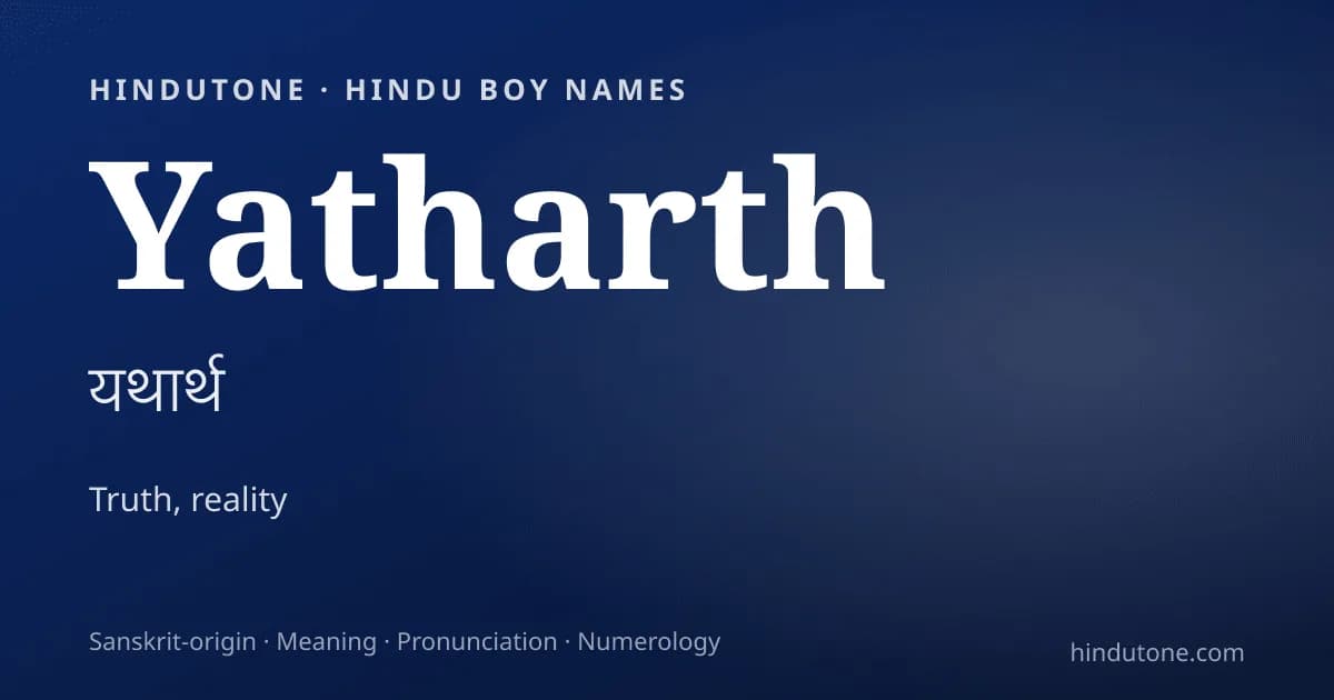 Yatharth — Hindu Boy Names with Y