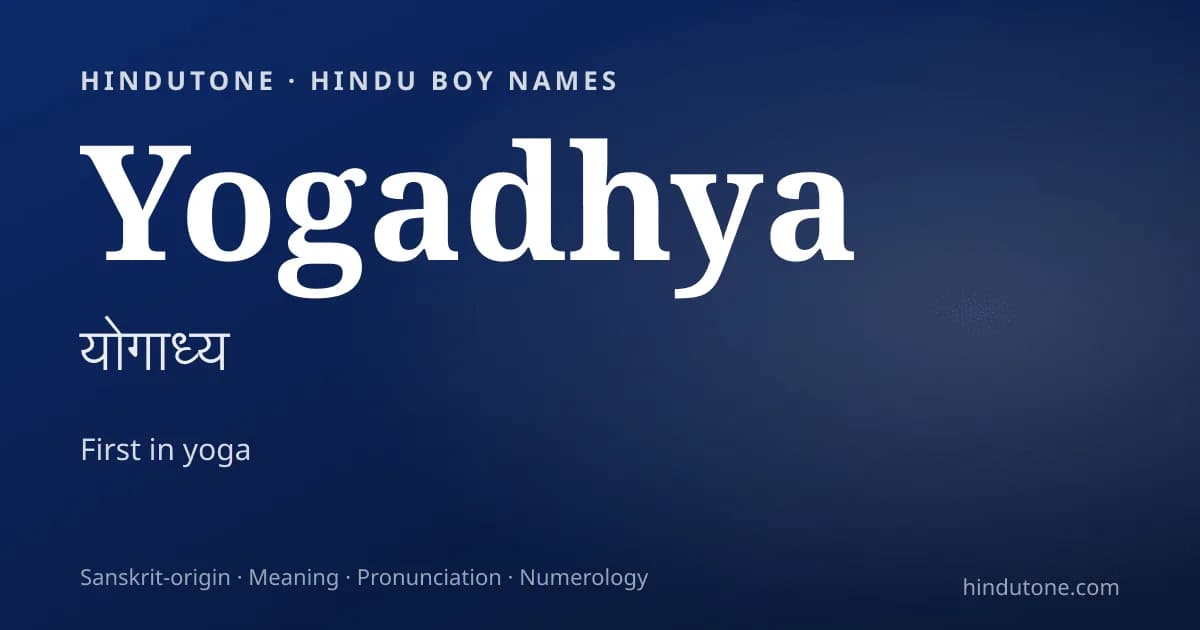Yogadhya — Hindu Boy Names with Y