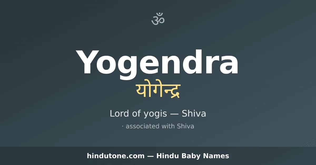 Yogendra — Hindu Boy Names with Y