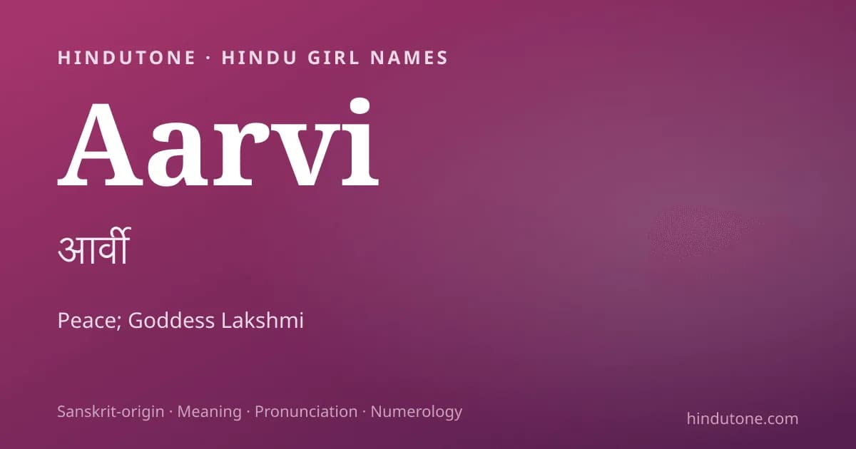 Aarvi — Hindu Girl Names with A