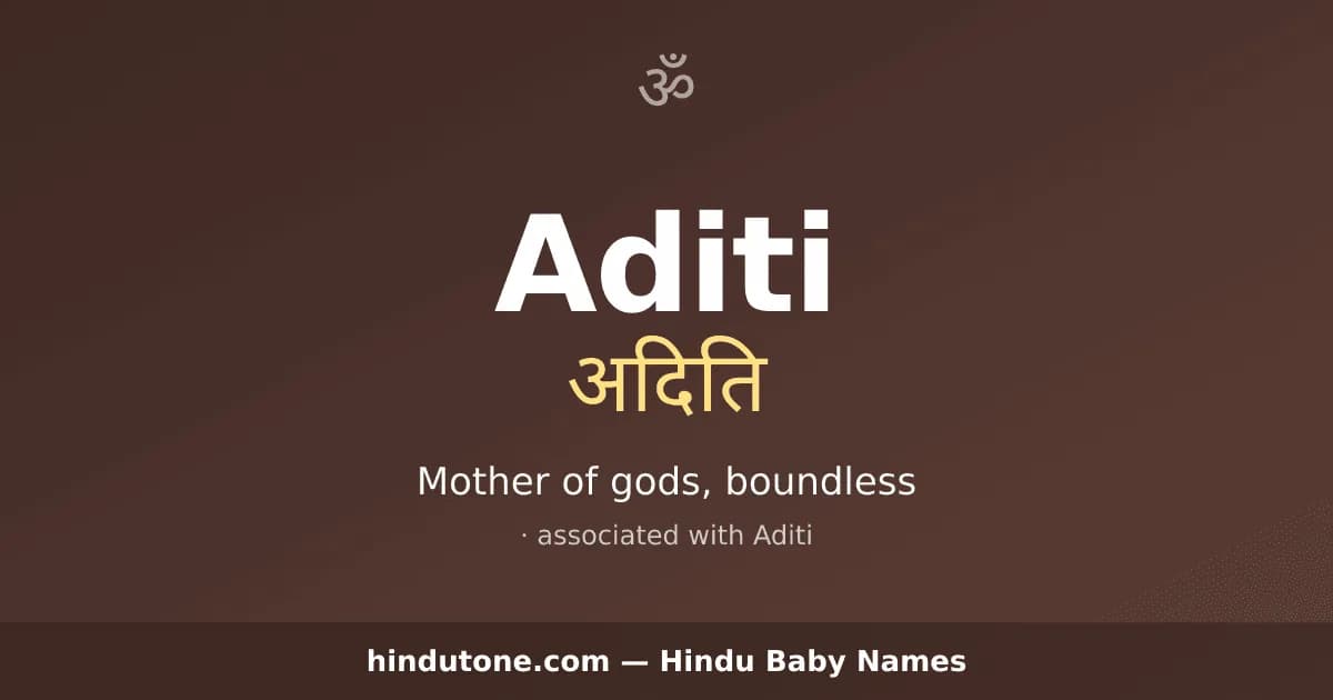 Aditi — Hindu Girl Names with A