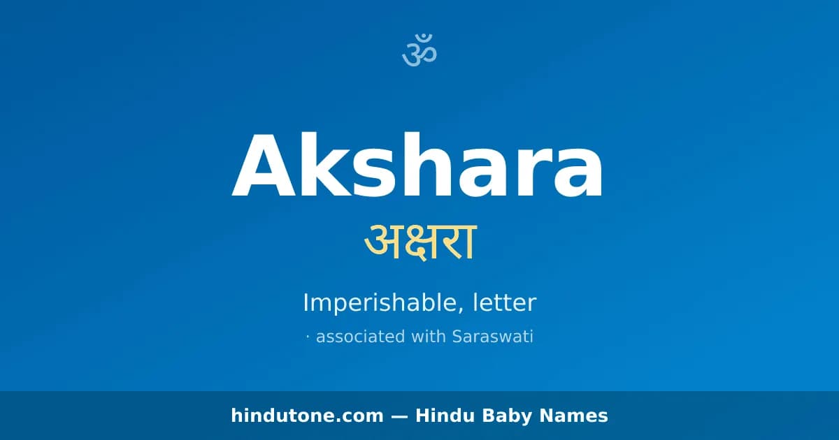 Akshara — Hindu Girl Names with A