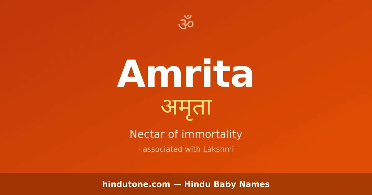 Amrita — Hindu Girl Names with A
