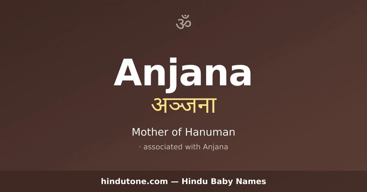 Anjana — Hindu Girl Names with A