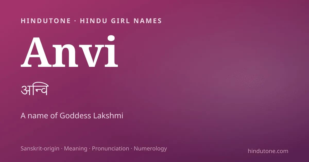 Anvi — Hindu Girl Names with A