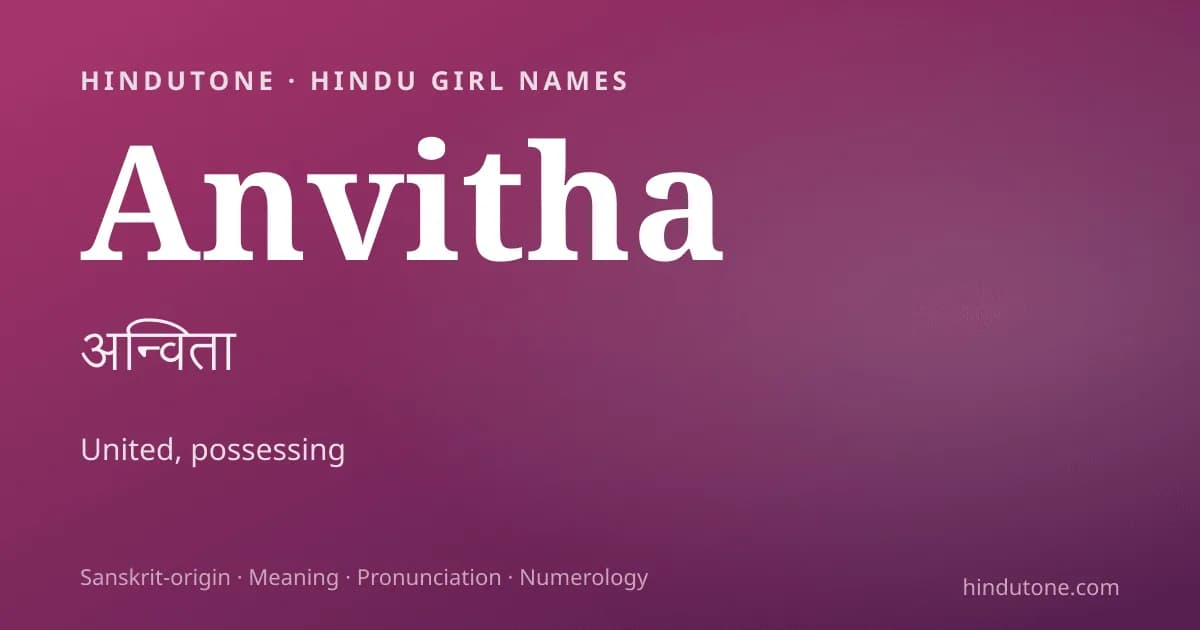 Anvitha — Hindu Girl Names with A