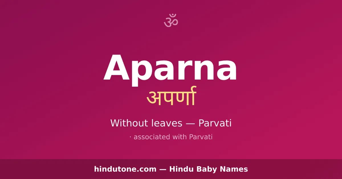 Aparna — Hindu Girl Names with A