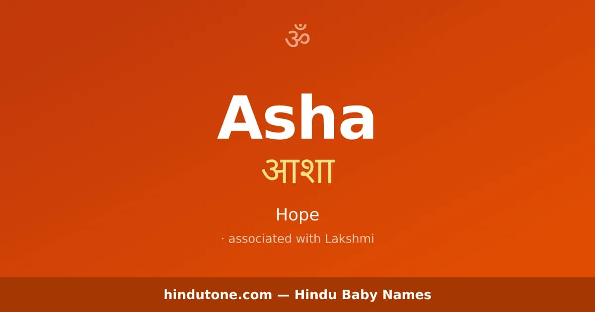 Asha — Hindu Girl Names with A
