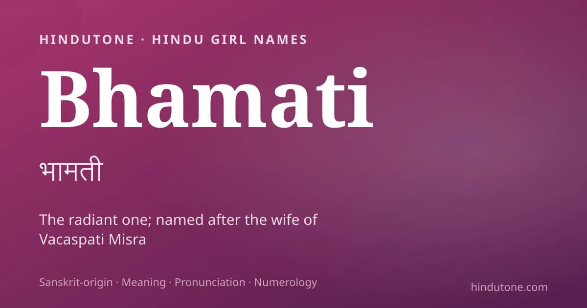 Bhamati — Hindu Girl Names with B