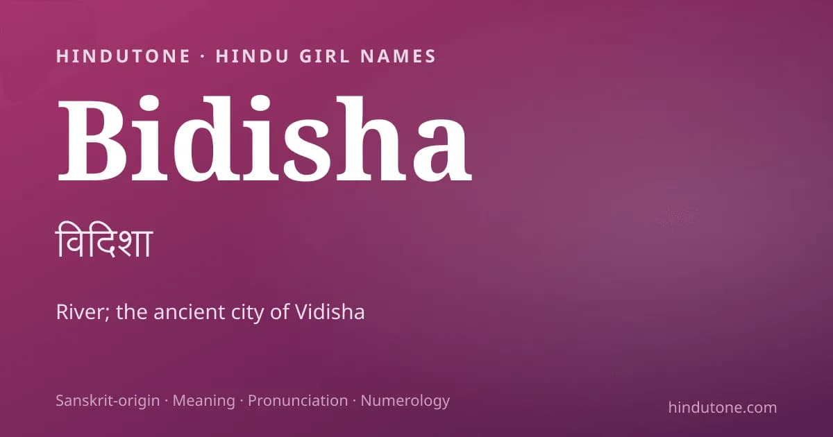 Bidisha — Hindu Girl Names with B