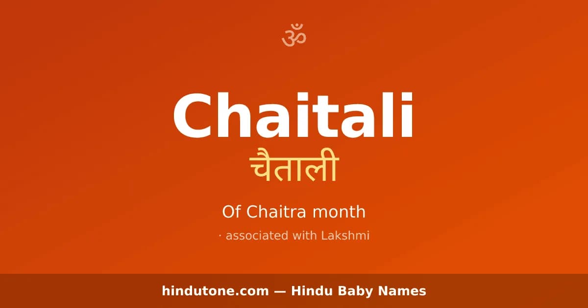 Chaitali — Hindu Girl Names with C