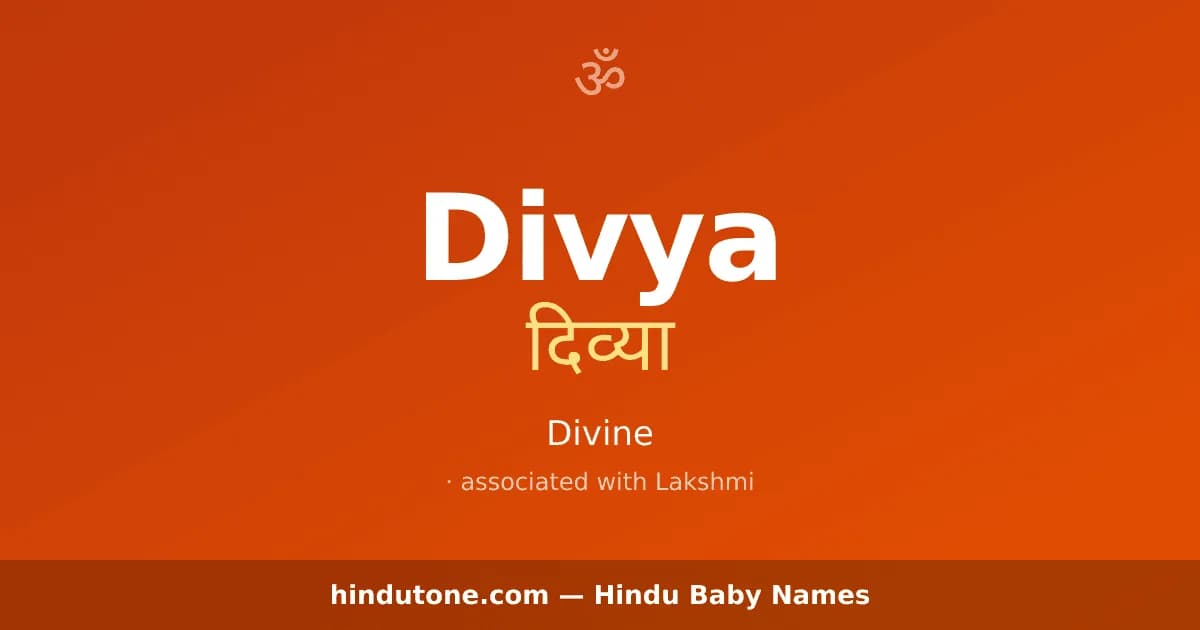 Divya — Hindu Girl Names with D