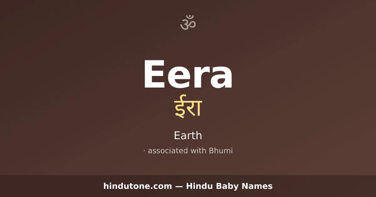 Eera — Hindu Girl Names with E