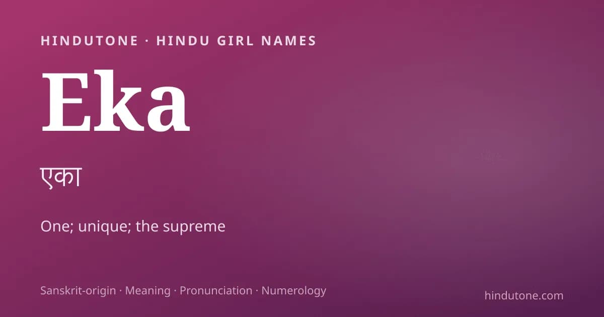 Eka — Hindu Girl Names with E