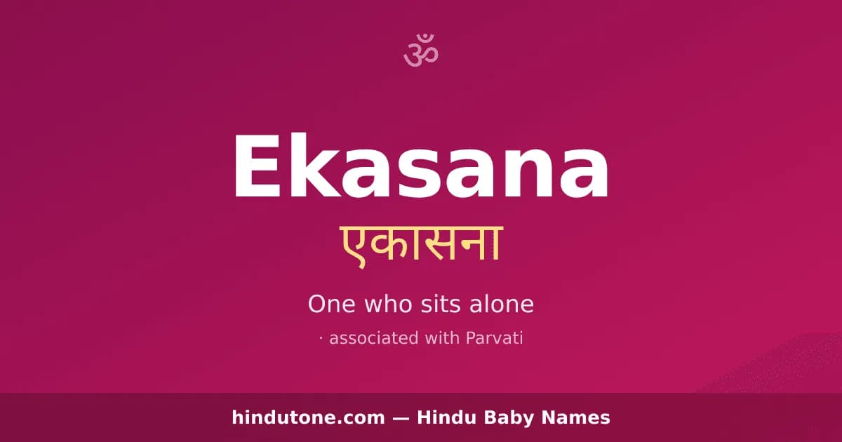 Ekasana — Hindu Girl Names with E